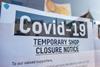 Covid closure