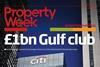 Property Week Latest Issue 22 March 2013 1400.jpg