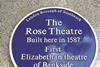 Rose Theatre, London